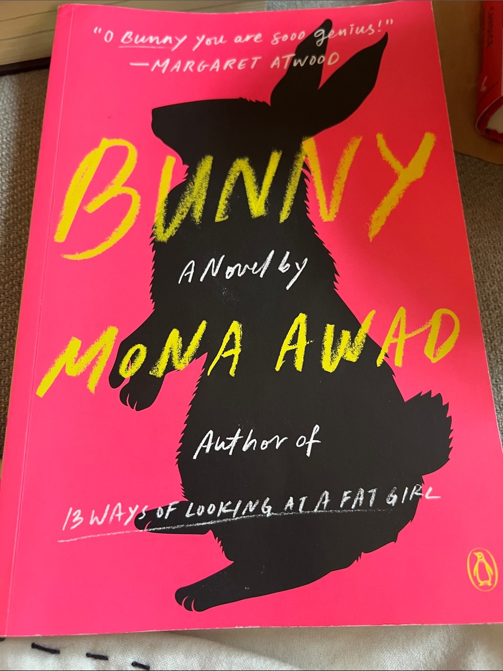 Bunny by Mona Awad - by Mona Awad Orig $18